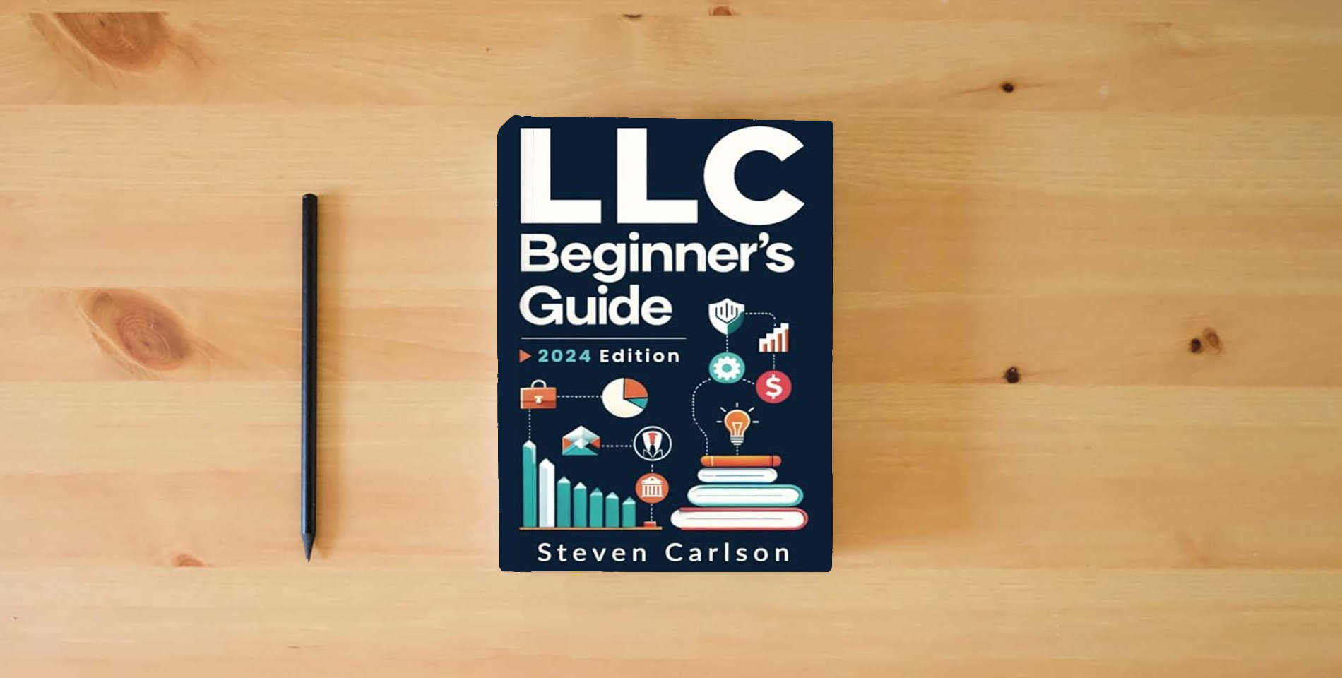 The book LLC Beginner’s Guide: A Practical and Up-to-Date Manual to Start and Grow Your Company with Ease, No Legal Experience Needed (Includes Tax Optimization Tips) (Start A Business) is on the table