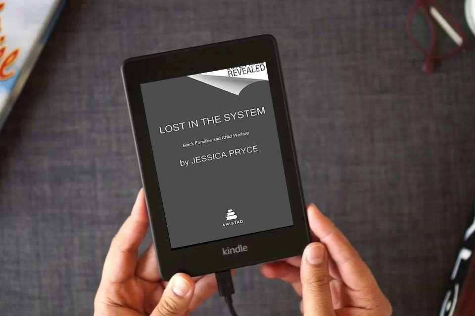 Read Online Lost in the System: Black Families and Child Welfare as a Kindle eBook