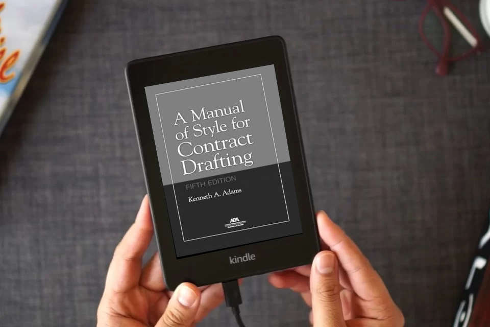 Read Online A Manual of Style for Contract Drafting, Fifth Edition as a Kindle eBook