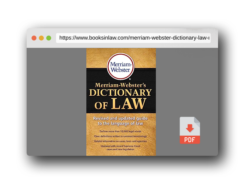 PDF Preview of the book Merriam-Webster's Dictionary of Law, Newest Edition, Trade Paperback