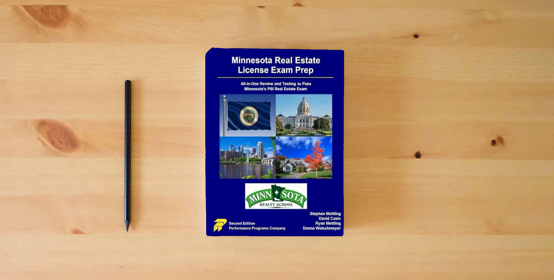The book Minnesota Real Estate License Exam Prep - Minnesota Realty School Edition is on the table