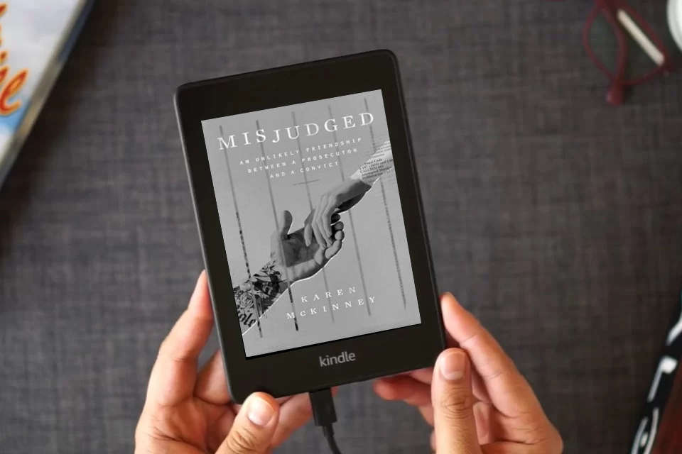 Read Online Misjudged: An Unlikely Friendship Between a Prosecutor and a Convict as a Kindle eBook