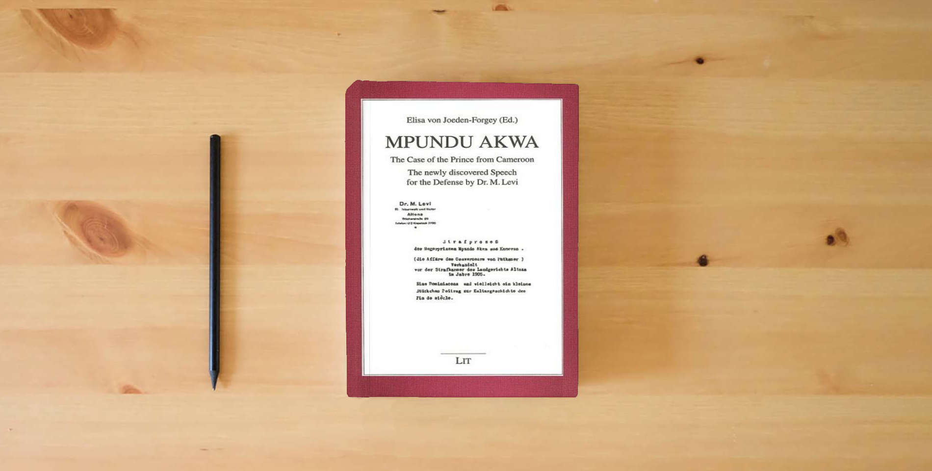 The book Mpundu Akwa: The Case of the Prince from Cameroon (Geschichte) is on the table