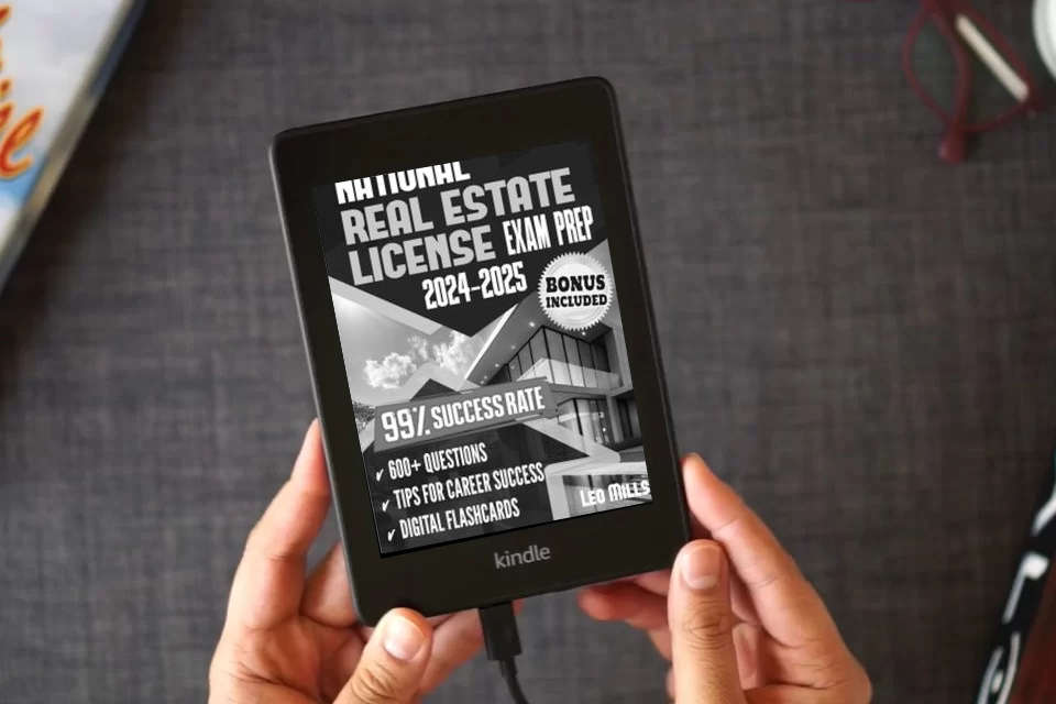 Read Online National Real Estate License Exam Prep: Ace on the First Try. An Easy-to-Follow Study Guide, featuring 600 Expertly Explained Questions and Exclusive Tips Designed to Achieve a 99% Success Rate as a Kindle eBook