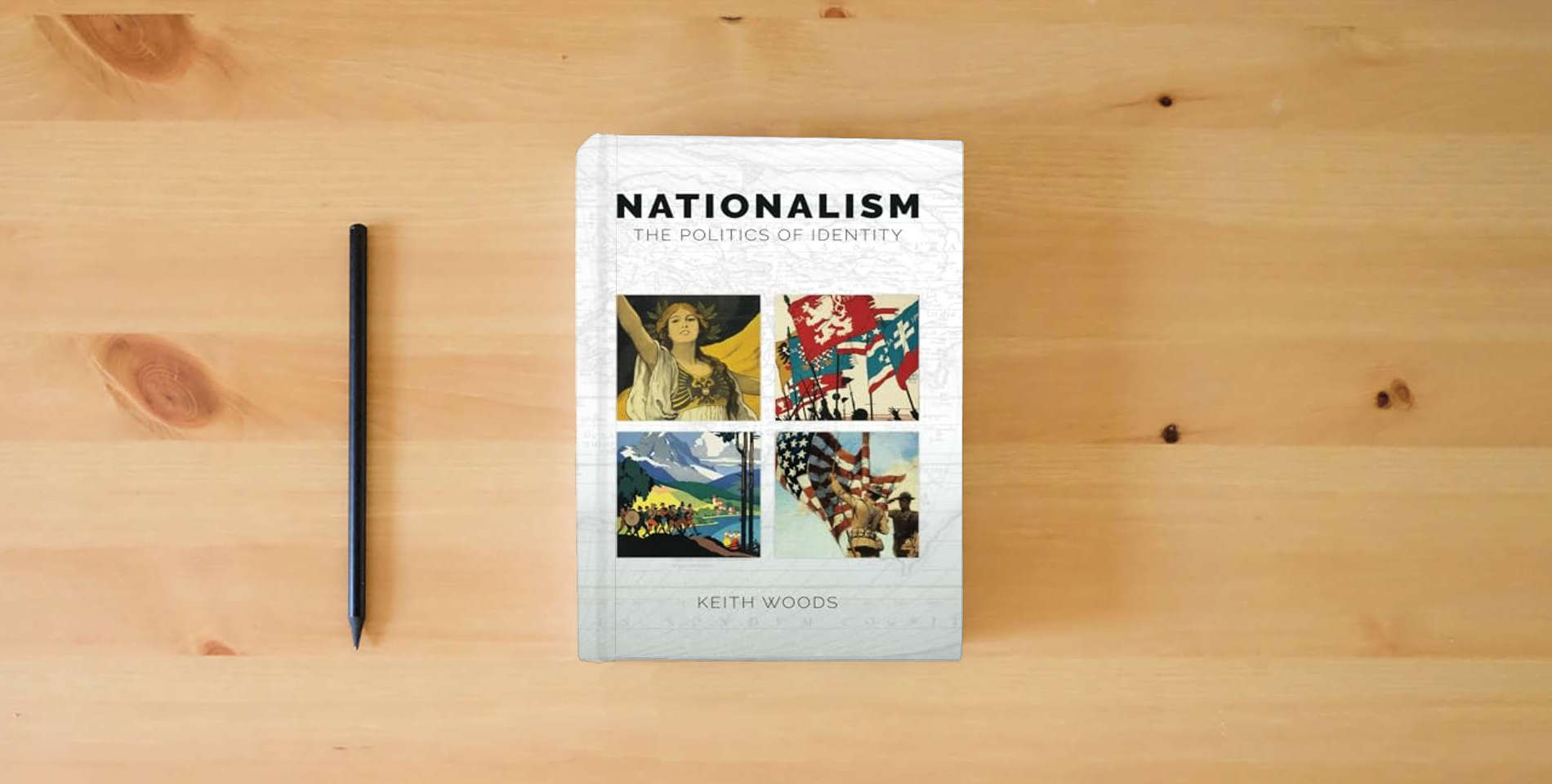 The book Nationalism: The Politics of Identity is on the table