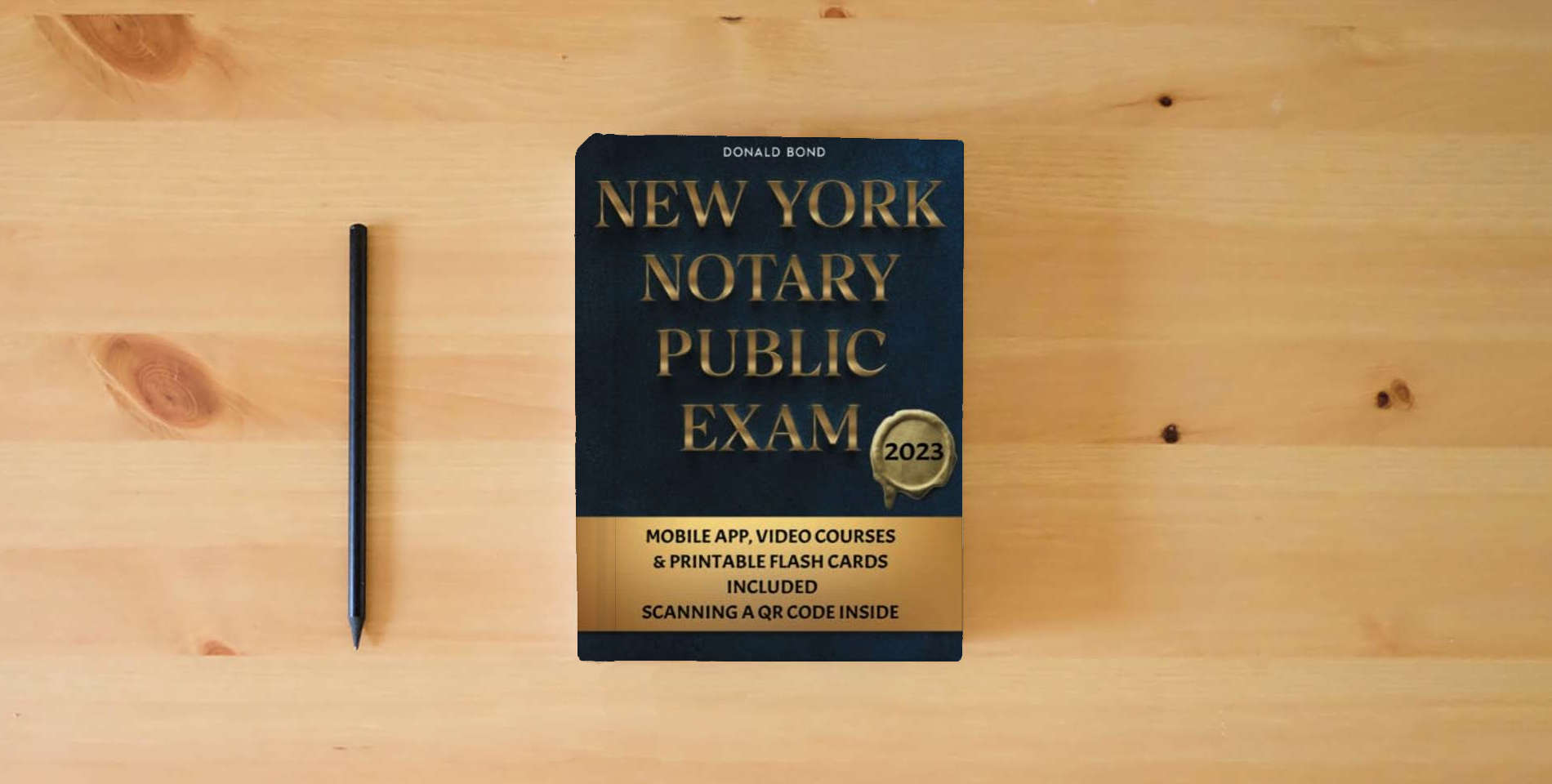The book New York Notary Public Exam: Explore Essential Knowledge for Exam Mastery and Jumpstart Your New Career [II EDITION] is on the table