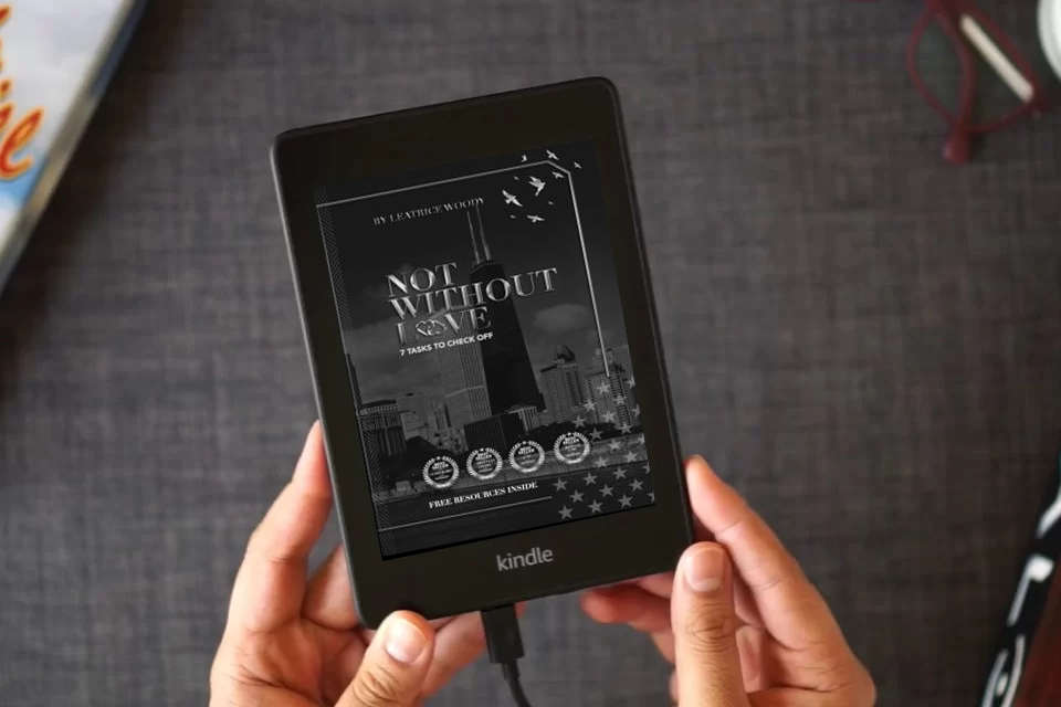 Read Online NOT WITHOUT LOVE: 7 TASKS TO CHECK OFF as a Kindle eBook