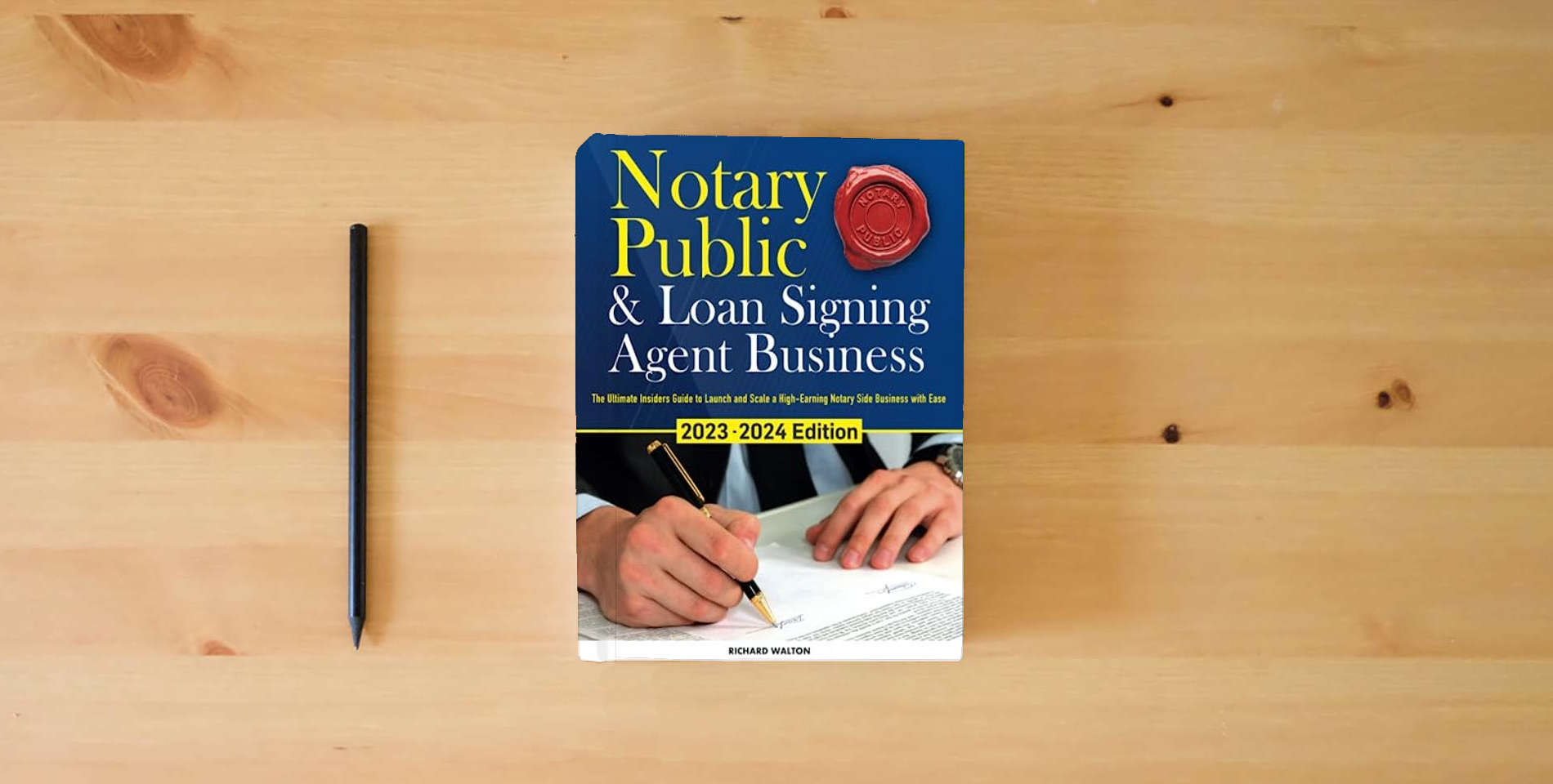 The book Notary Public & Loan Signing Agent Business: The Ultimate Insiders Guide to Launch and Scale a High-Earning Notary Side Business with Ease is on the table