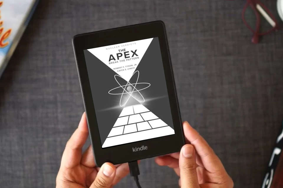 Read Online Nuclear Verdicts®: The Apex - Break the Pattern as a Kindle eBook