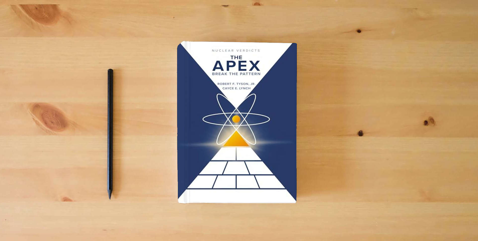 The book Nuclear Verdicts®: The Apex - Break the Pattern is on the table