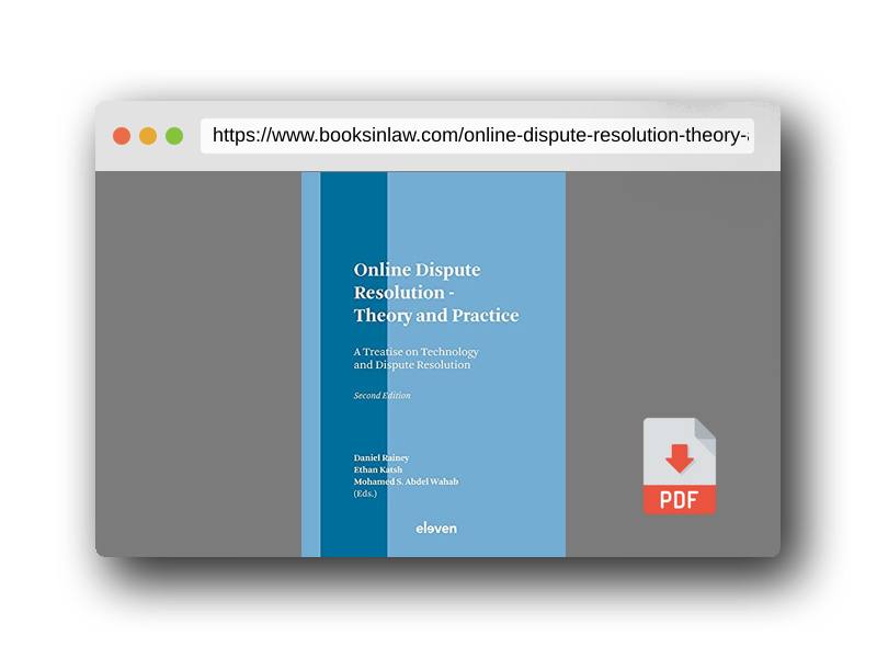 PDF Preview of the book Online Dispute Resolution - Theory and Practice: A Treatise on Technology and Dispute Resolution