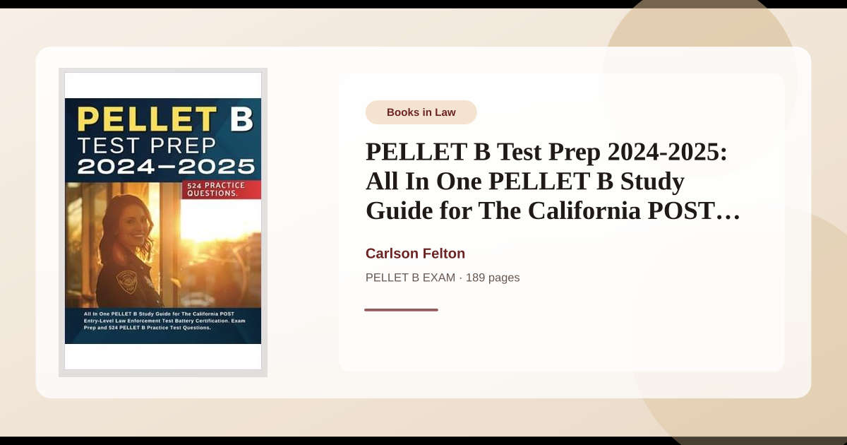 Book PELLET B Test Prep 2024-2025: All In One PELLET B Study Guide for ...