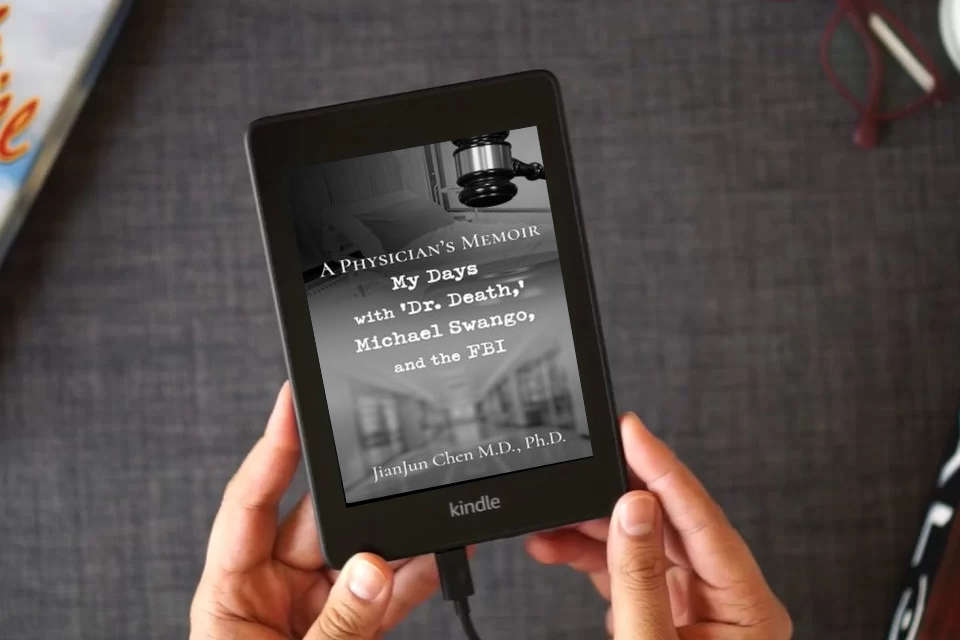 Read Online A Physician's Memoir: My Days with 'Dr. Death, ' Michael Swango, and the FBI as a Kindle eBook