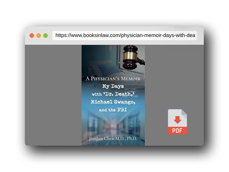 PDF Preview of the book A Physician's Memoir: My Days with 'Dr. Death, ' Michael Swango, and the FBI
