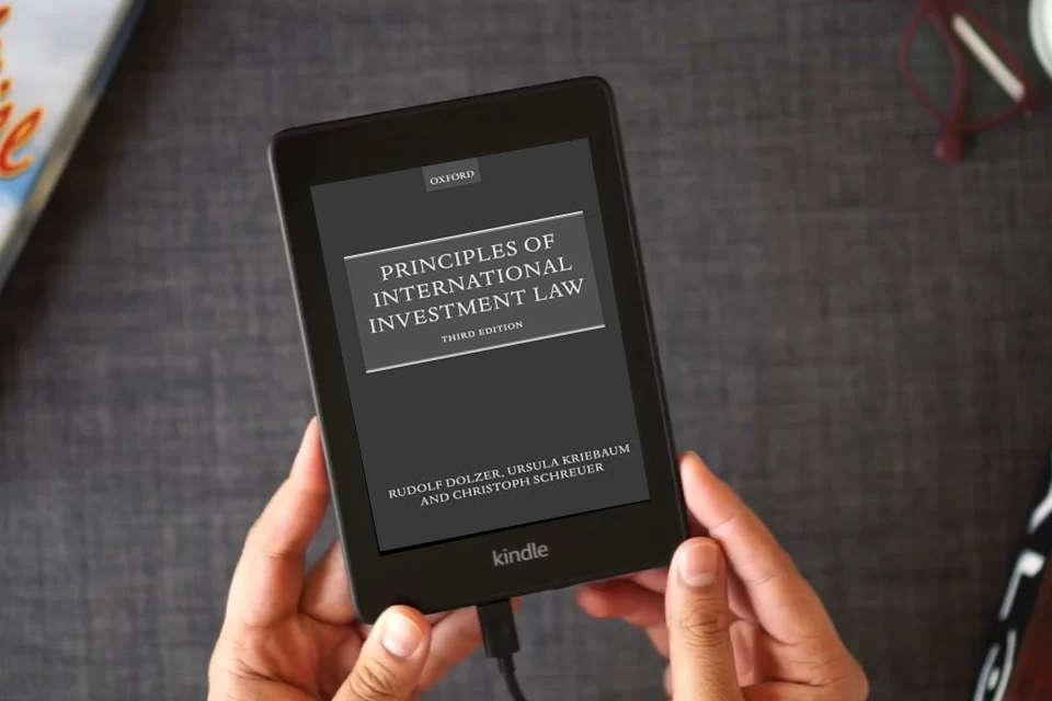 Read Online Principles of International Investment Law as a Kindle eBook