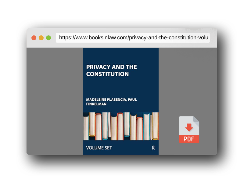 PDF Preview of the book Privacy and the Constitution, 3 Volume Set (Controversies in Constitutional Law)