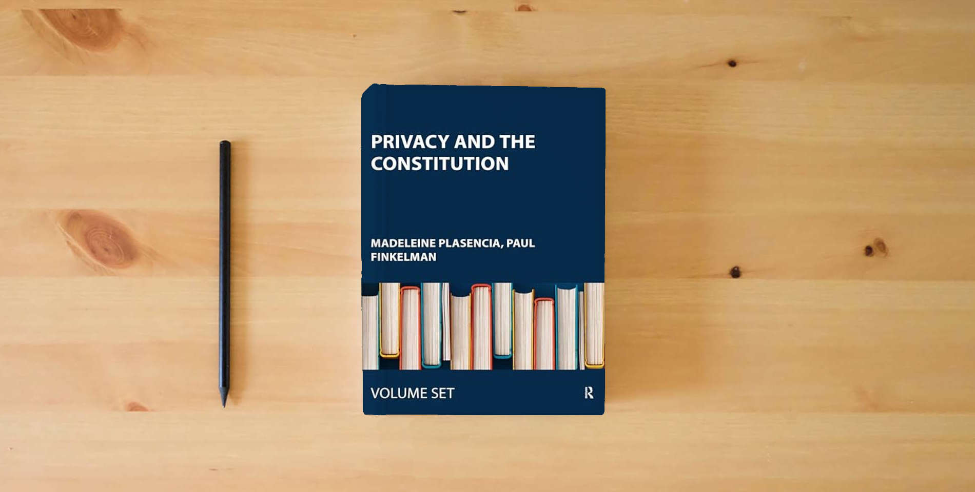 The book Privacy and the Constitution, 3 Volume Set (Controversies in Constitutional Law) is on the table