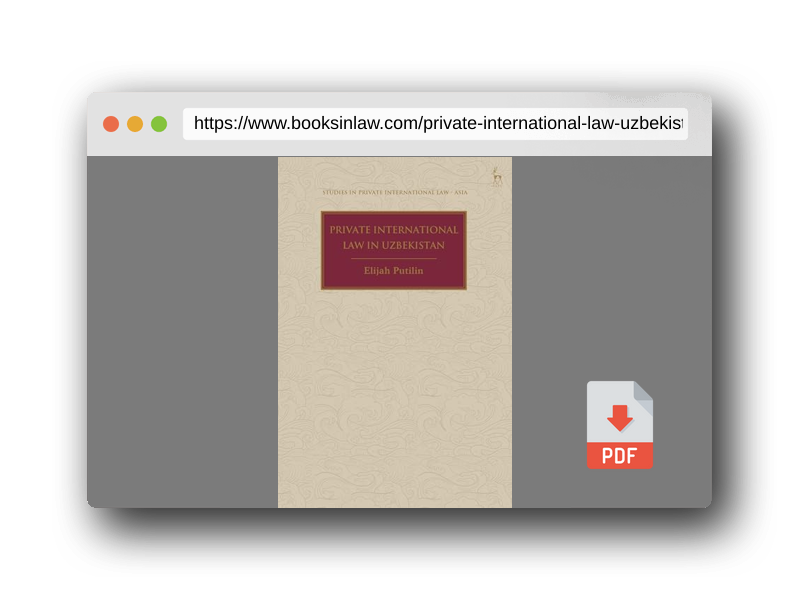 PDF Preview of the book Private International Law in Uzbekistan (Studies in Private International Law - Asia)
