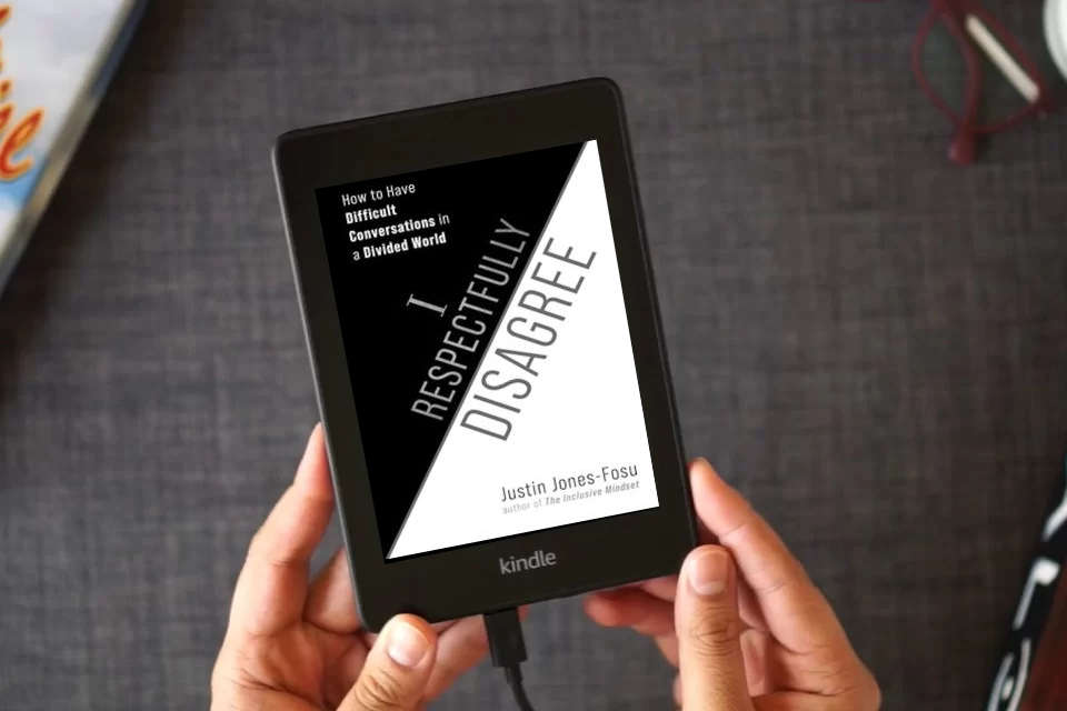 Read Online I Respectfully Disagree: How to Have Difficult Conversations in a Divided World as a Kindle eBook