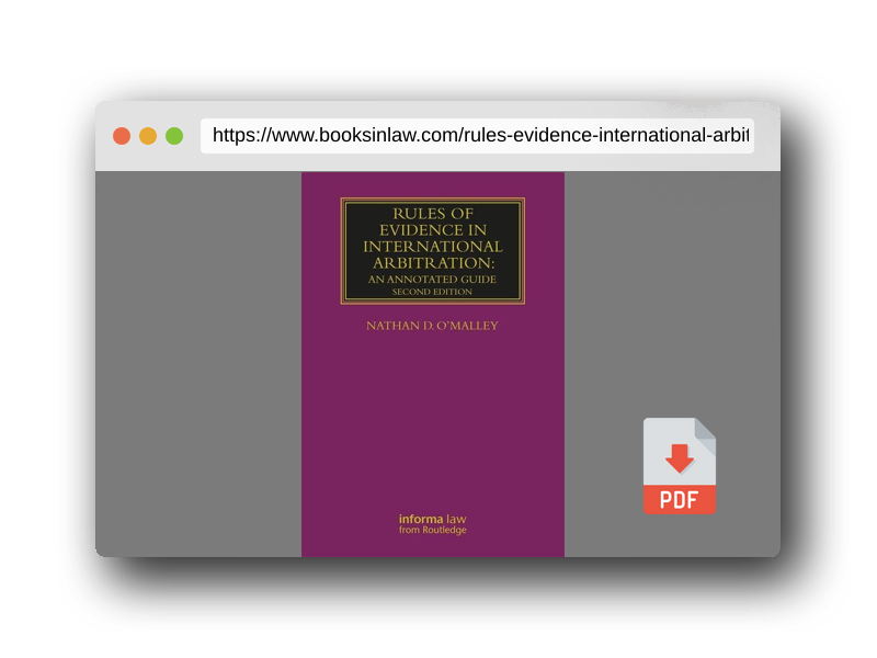 PDF Preview of the book Rules of Evidence in International Arbitration: An Annotated Guide (Lloyd's Arbitration Law Library)