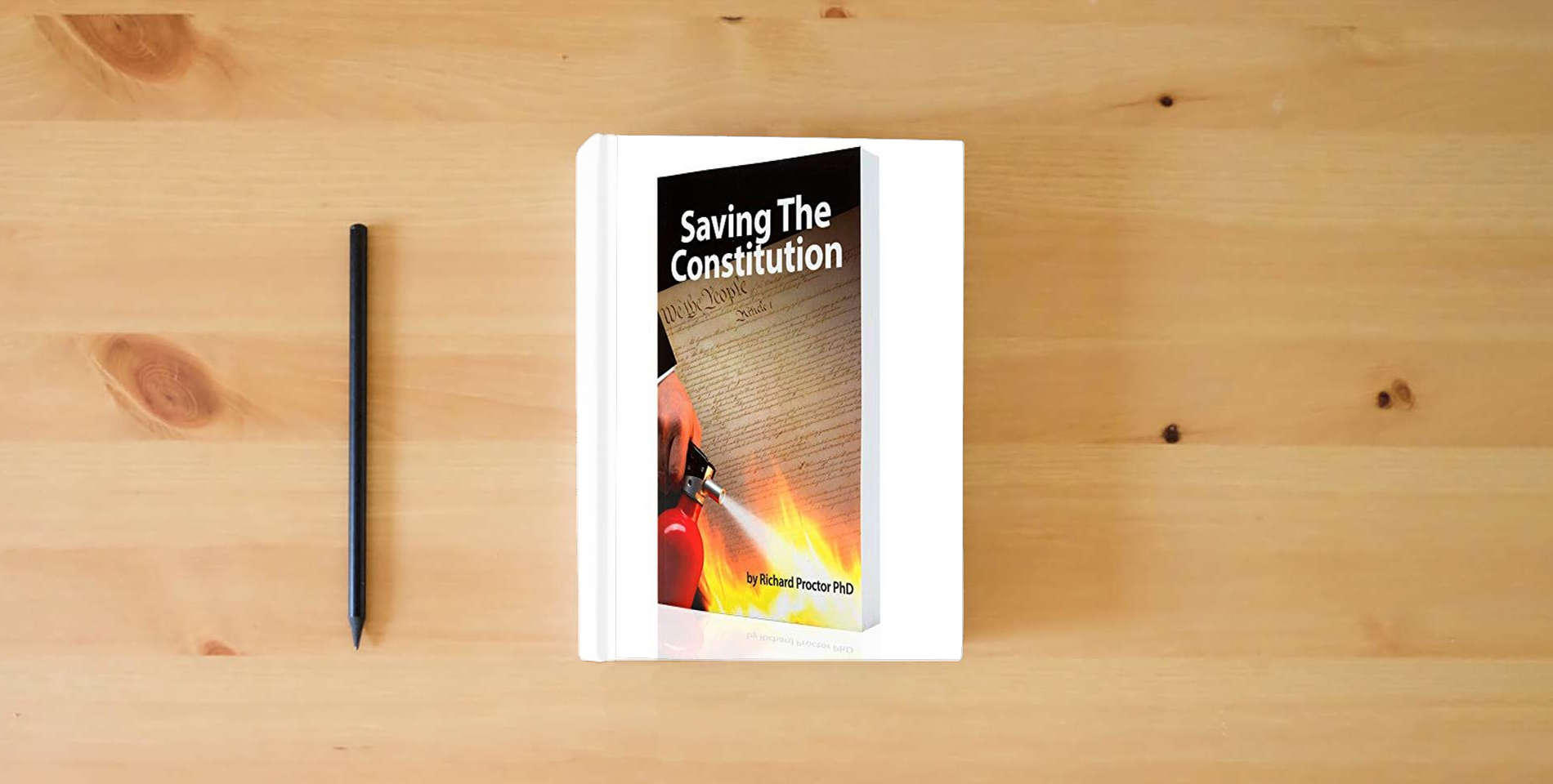 The book Saving the Constitution is on the table