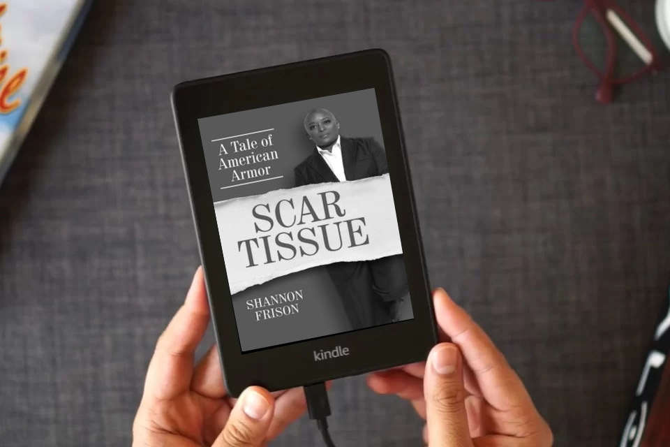 Read Online Scar Tissue: A Tale of American Armor as a Kindle eBook