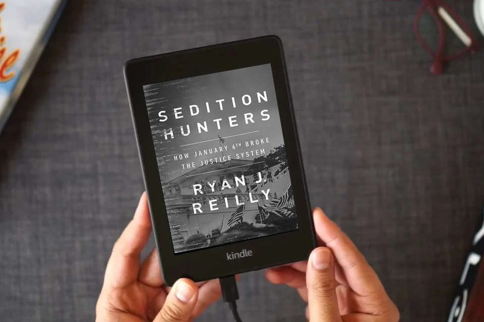Read Online Sedition Hunters: How January 6th Broke the Justice System as a Kindle eBook