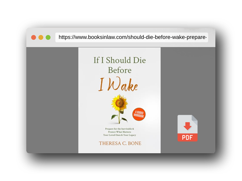 PDF Preview of the book If I Should Die Before I Wake: Prepare for the Inevitable & Protect What Matters: Your Loved Ones & Your Legacy