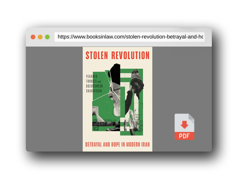 PDF Preview of the book Stolen Revolution: Betrayal and Hope in Modern Iran