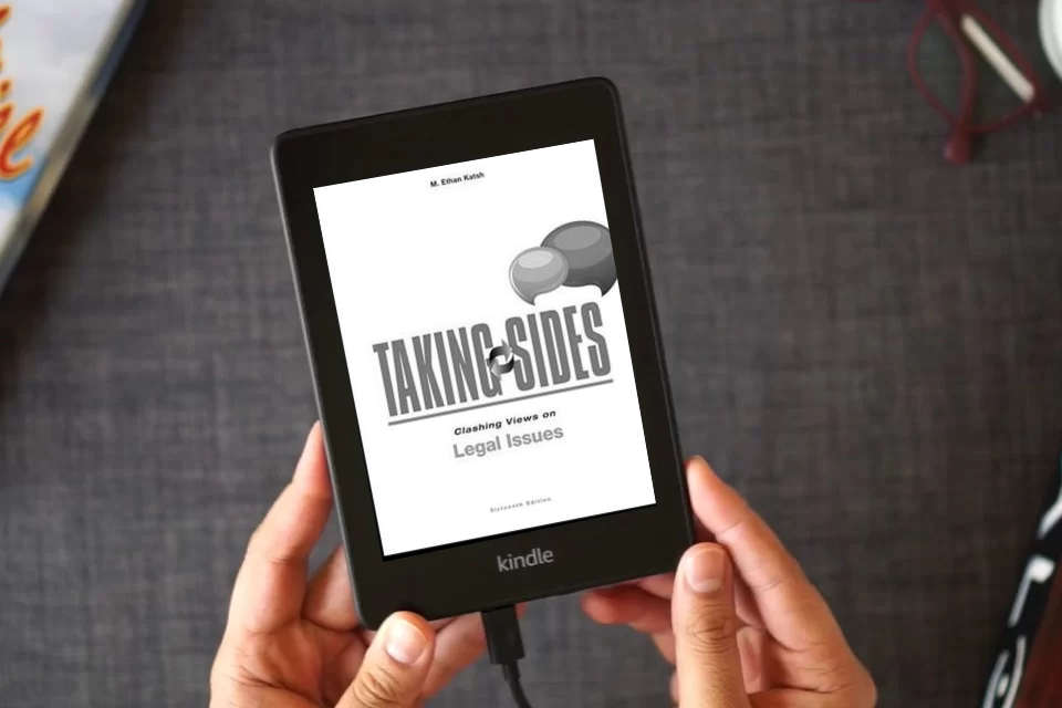 Read Online Taking Sides: Clashing Views on Legal Issues, 16th Edition as a Kindle eBook