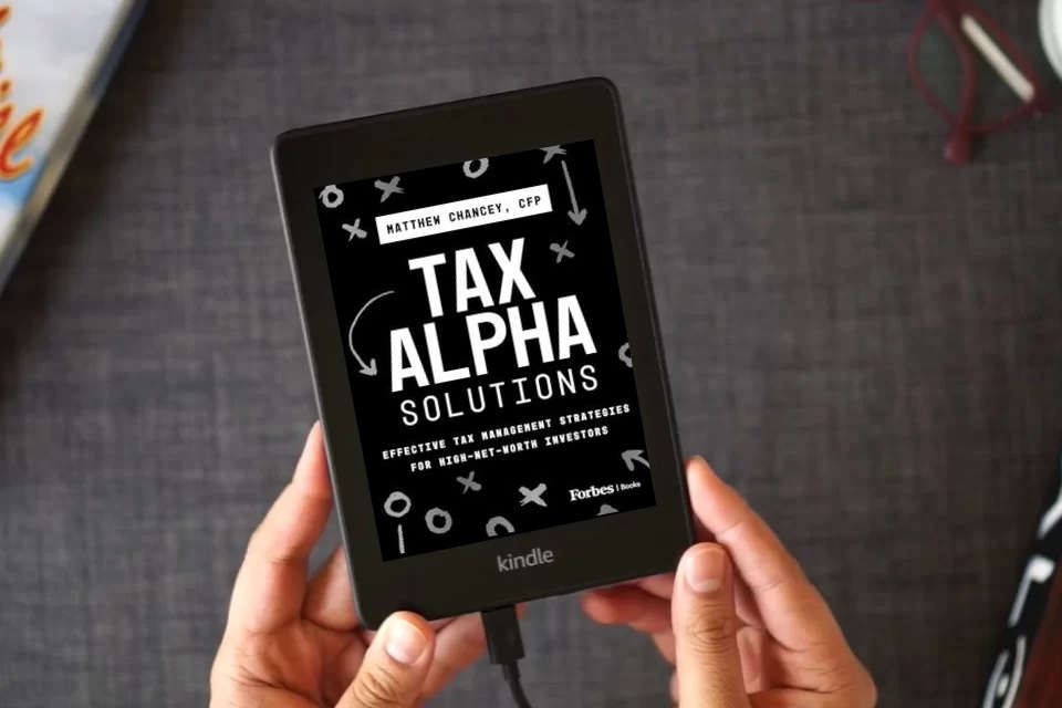 Read Online Tax Alpha Solutions: Effective Tax Management Strategies for High-Net-Worth Investors as a Kindle eBook