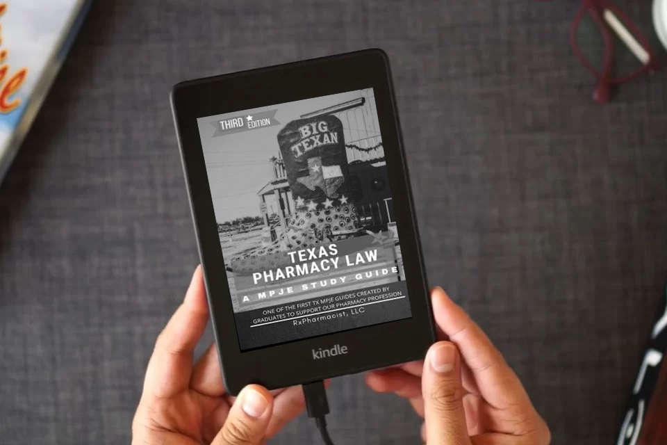 Read Online Texas Pharmacy Law: A MPJE® Study Guide as a Kindle eBook