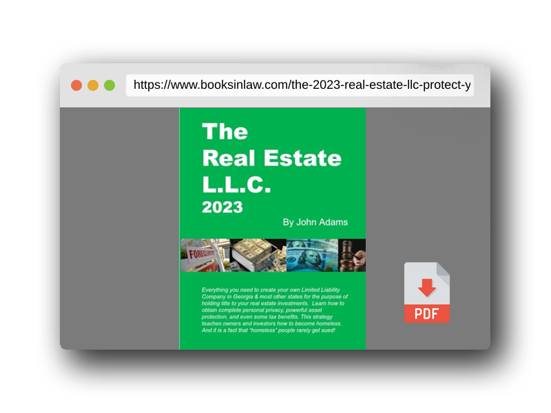 PDF Preview of the book The 2023 Real Estate LLC: “Protect your privacy, protect your assets and protect your property”
