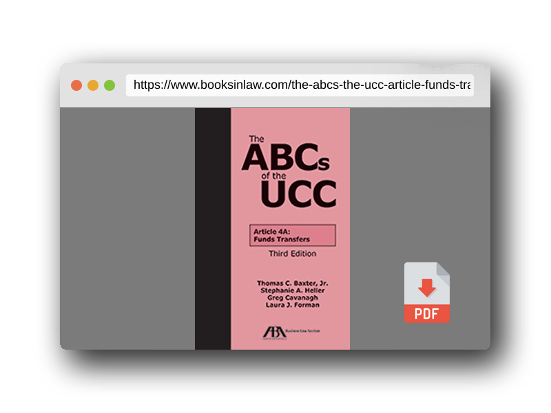 PDF Preview of the book The ABCs of the UCC Article 4A: Funds Transfers