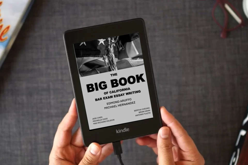 Read Online The Big Book of California Bar Exam Essay Writing as a Kindle eBook