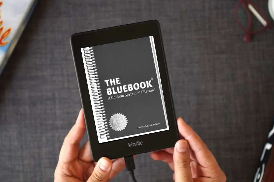 Read Online The Bluebook: A Uniform System of Citation as a Kindle eBook