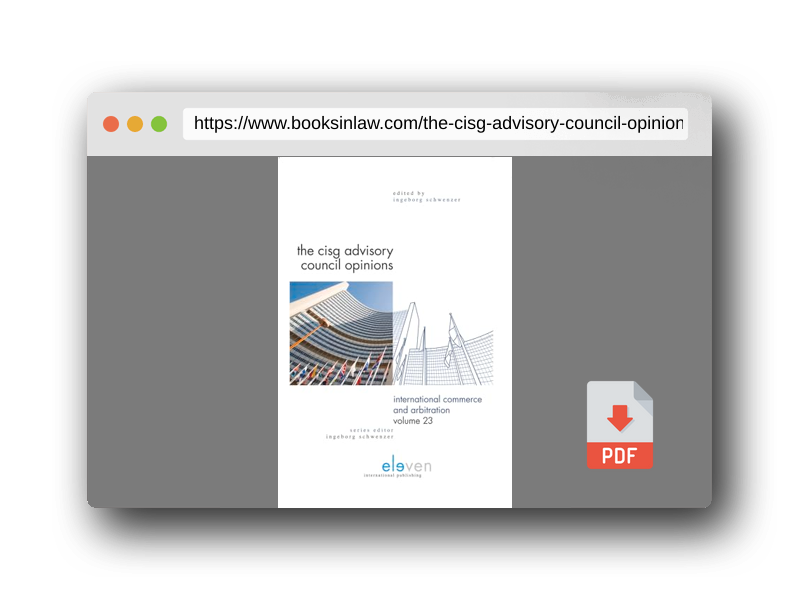 PDF Preview of the book The CISG Advisory Council Opinions (23) (International Commerce and Arbitration)
