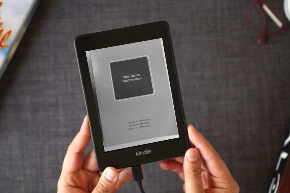 Read Online The Claims Environment as a Kindle eBook