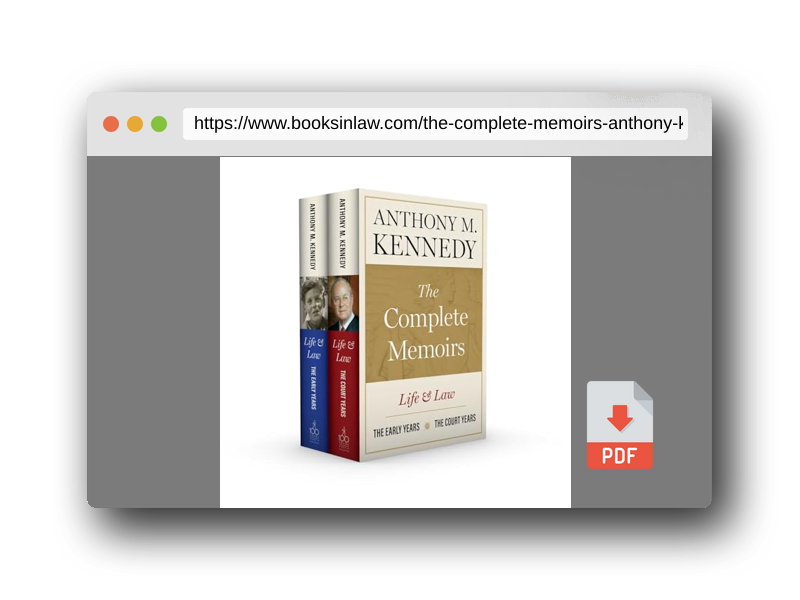 PDF Preview of the book The Complete Memoirs by Anthony M. Kennedy