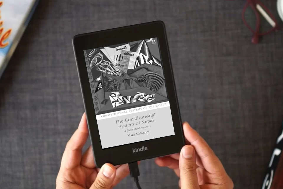 Read Online The Constitutional System of Nepal: A Contextual Analysis (Constitutional Systems of the World) as a Kindle eBook
