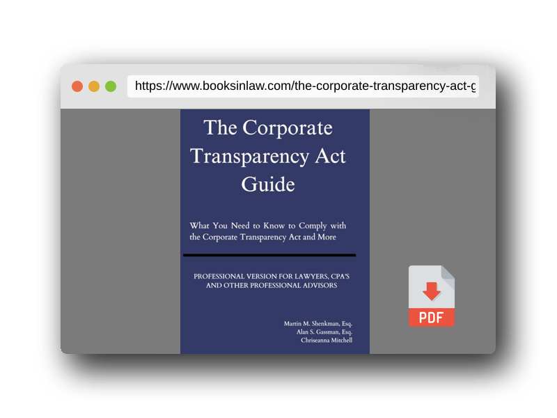 PDF Preview of the book The Corporate Transparency Act Guide - Professional Version: What You Need to Know to Comply with the Corporate Transparency Act and More