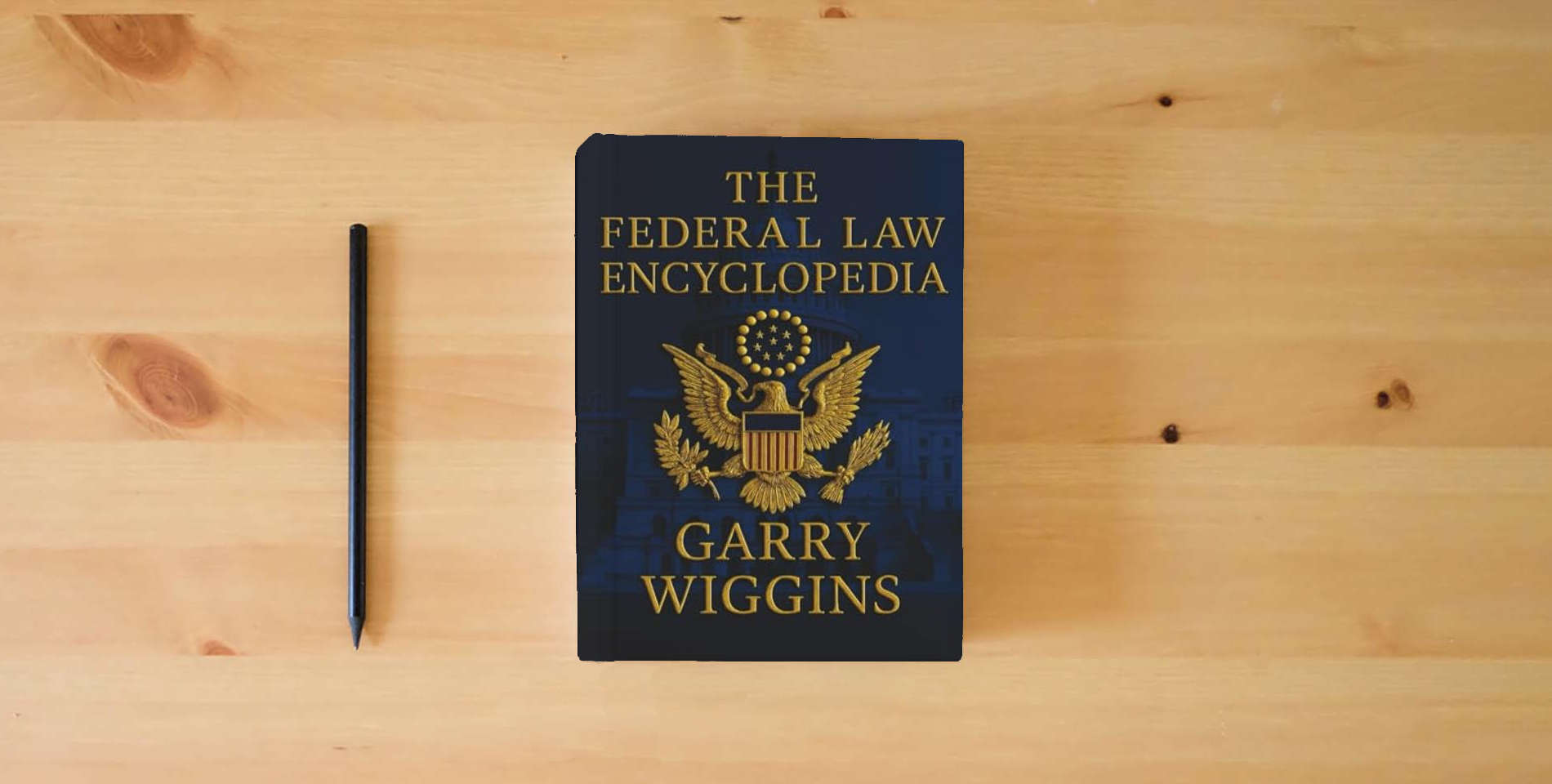 The book THE FEDERAL LAW ENCYCLOPEDIA is on the table