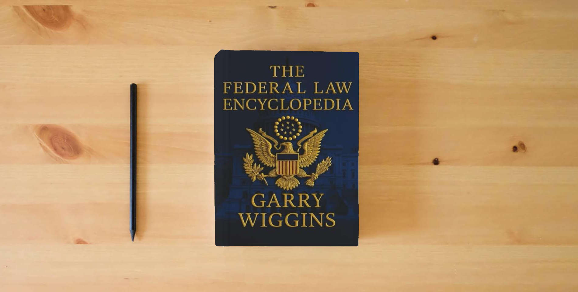 The book THE FEDERAL LAW ENCYCLOPEDIA is on the table
