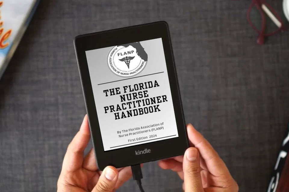Read Online The Florida Nurse Practitioner Handbook as a Kindle eBook