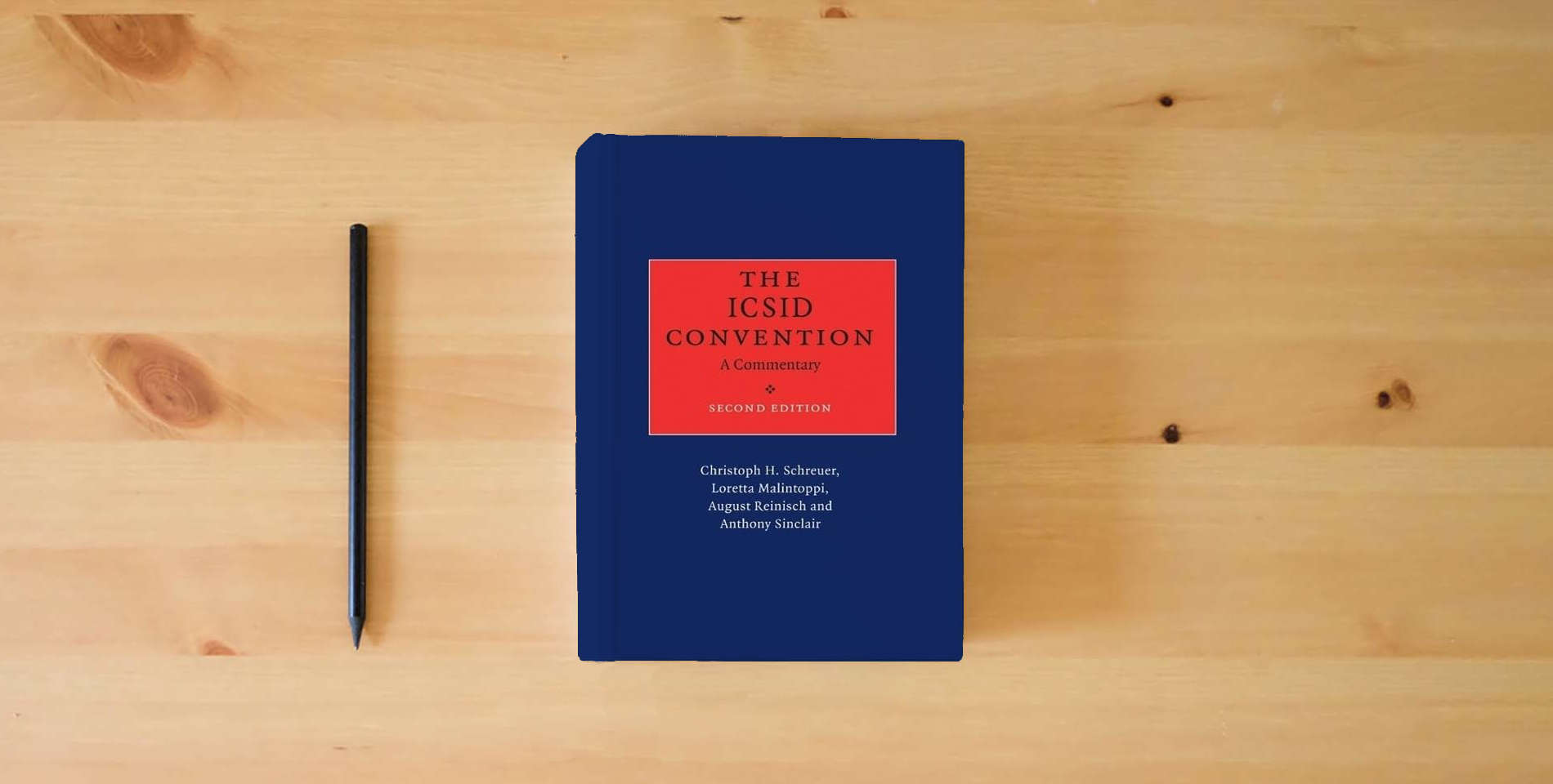 The book The ICSID Convention: A Commentary is on the table
