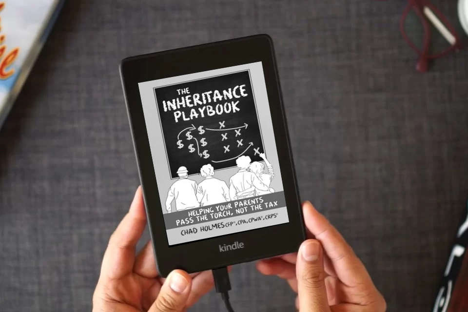 Read Online The Inheritance Playbook: Helping Your Parents Pass the Torch, Not the Tax as a Kindle eBook