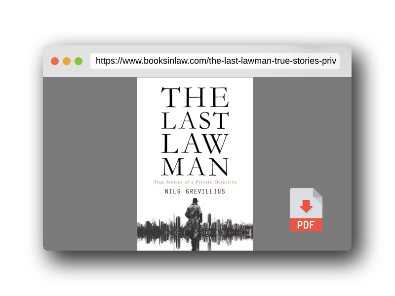 PDF Preview of the book The Last Lawman: True Stories of a Private Detective