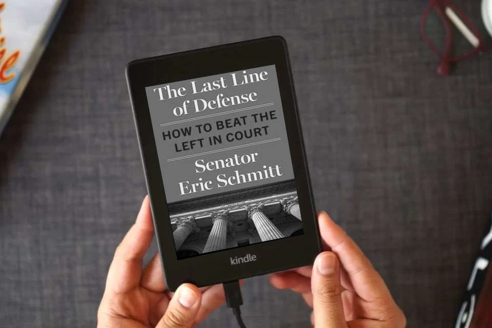 Read Online The Last Line of Defense: How to Beat the Left in Court as a Kindle eBook