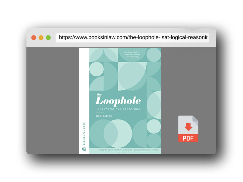 PDF Preview of the book The Loophole in LSAT Logical Reasoning