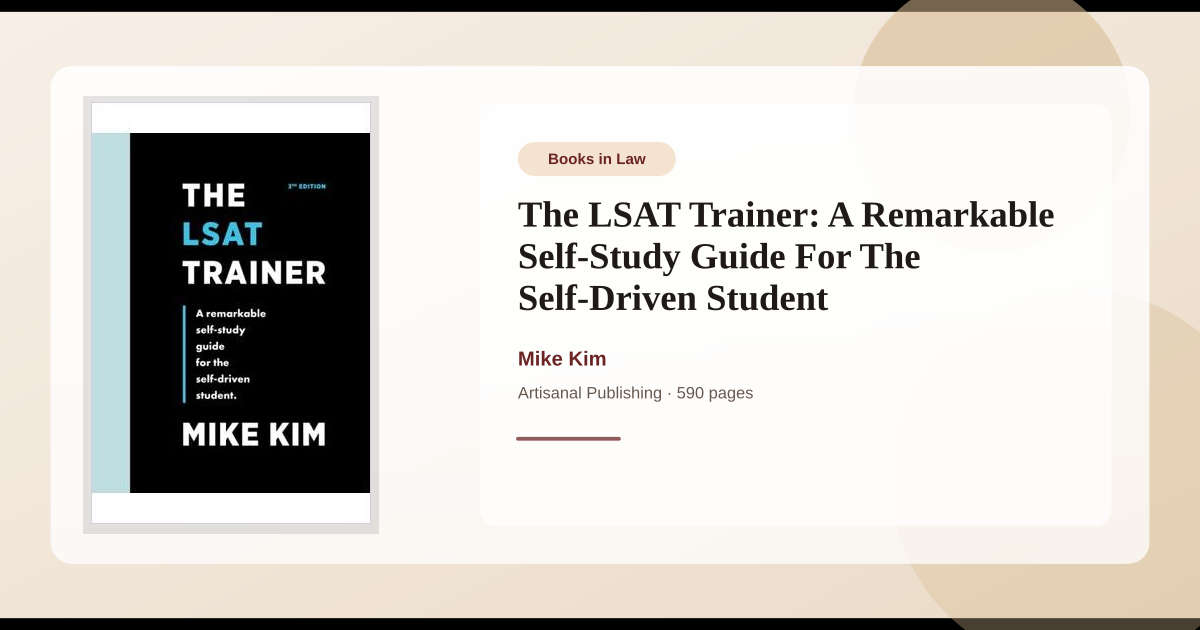 Book The LSAT Trainer: A Remarkable Self-Study Guide For The Self ...